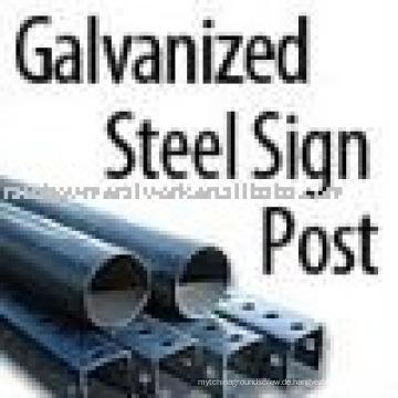 Galvanisierter Stahl Quadrat Schild Post